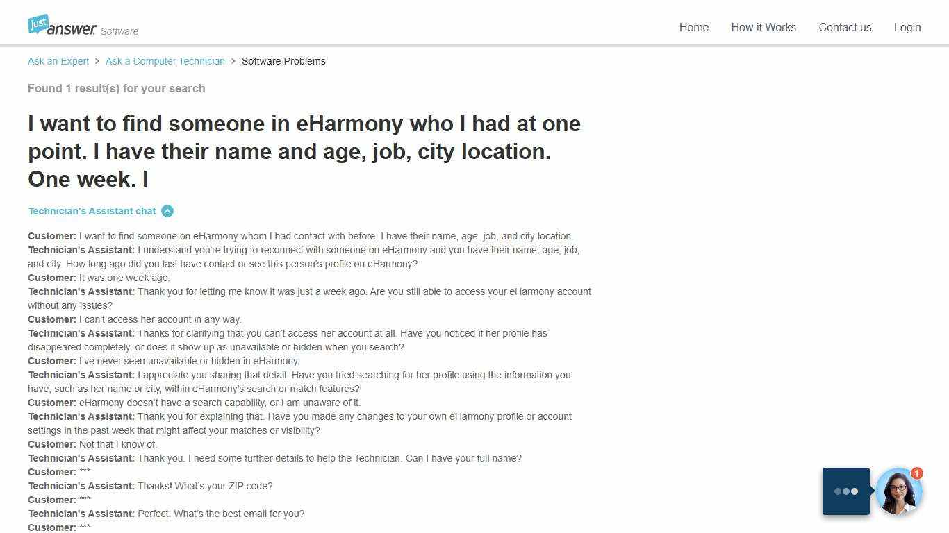 I want to find someone in eHarmony who I had at one point. I have their name and age, job, city location. One week. I